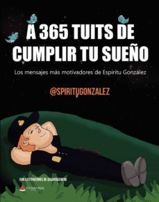 365 tuits para cumplir tu sueño-espiritu gonzalez-9788413047720