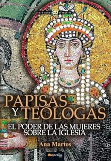 papisas y teologas nueva edicion color-ana martos rubio-9788413054520