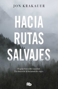hacia rutas salvajes-jon krakauer-9788413141220
