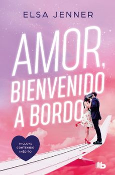 amor, bienvenido a bordo (trilogia a bordo 1)-9788413146720