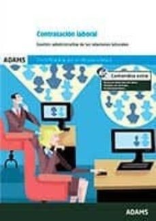 contratacion laboral. gestion administrativa de las relaciones laborales: certificados de profesionalidad-9788413270920