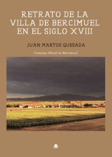 retrato de la villa de bercimuel en el siglo xviii-9788413319520