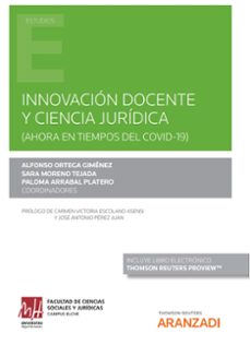 innovacion docente y ciencia juridica.(ahora en tiempos de covid-19)-alfonso ortega gimenez-9788413462820