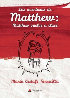 las aventuras de matthew: matthew vuelve a clase (ebook)-9788413500720