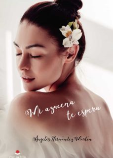 mi azucena te espera (epub) (ebook)-9788413509020