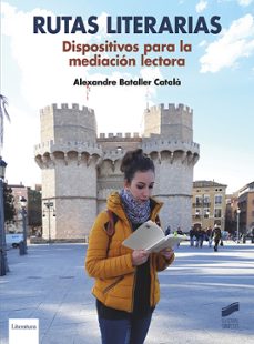 rutas literarias-alexandre bataller-9788413574820