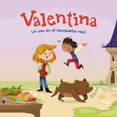 valentina. un oso en el banquete real (ebook)-giuditta campello-9788413615820