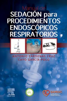 manual de sedacion para procedimientos endoscopicos respiratorios-9788413824420