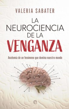 la neurociencia de la venganza (ebook)-9788413848020