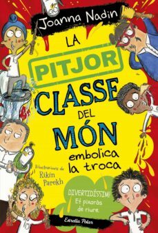 Imagen Principal de La pitjor classe del món embolica la troca