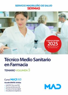 técnico medio sanitario en farmacia del servicio madrileño de sal ud (sermas). temario volumen 3.-9788414299920