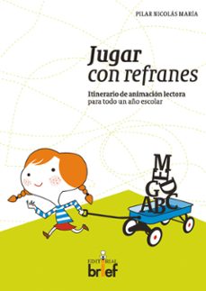 jugar con refranes-pilar nicolas maria-9788415204220