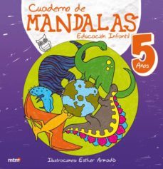 cuaderno de mandalas - educacion infantil 5 años-esther armada-9788415278320