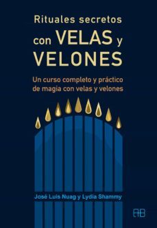 rituales secretos con velas y velones-jose luis nuag-9788415292920
