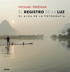registro de la luz-michael freeman-9788415317920