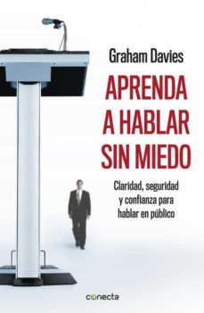 aprenda a hablar sin miedo-graham davies-9788415431220