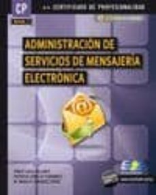 administracion de servicios de mensajeria electronica (mf0496_3)-9788415457220