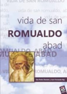 vida de san romualdo abad-rey, jose fernando san pedro damian-9788415662020