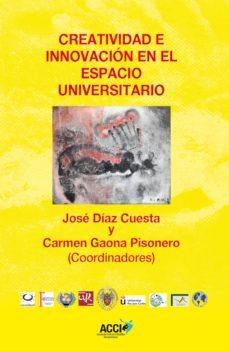 creatividad e innovacion en el espacio universitario (ebook)-9788415705420