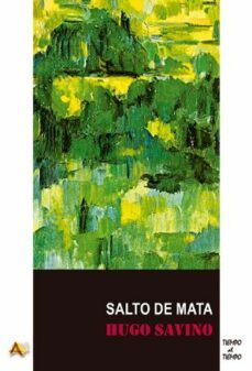 salto de mata-hugo savino-9788415757320