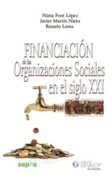 financiacion de las organizaciones sociales en el siglo xxi-9788415819820