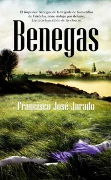 benegas (ebook)-francisco jose jurado-9788415828020