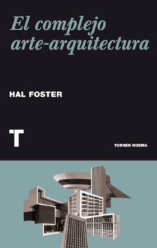 el complejo arte-arquitectura (ebook)-9788415832720