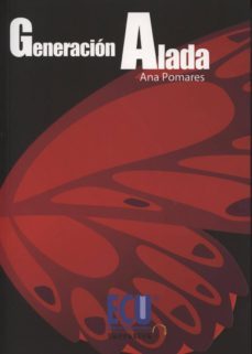 generacion alada-ana pomares-9788415941620