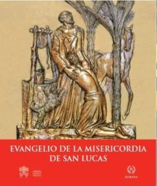 evangelio de la misericordia de san lucas-9788415980520