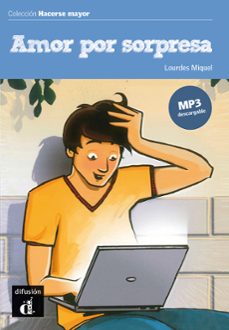 amor por sorpresa (español lengua extranjera . ele) (+ mp3)-9788416057320