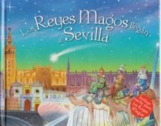 los reyes magos llegan a sevilla-9788416122820