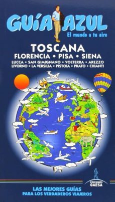 toscana 2014 (guia azul)-9788416137220