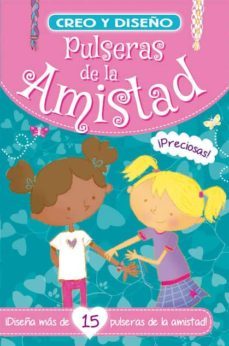 pulseras de la amistad (creo y diseño)-9788416221820