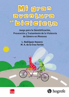 mi gran aventura en bicicleta-l. rodriguez navarro-m. a. de la cruz fortun-9788416231720