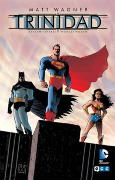 batman / superman / wonder woman: trinidad-matt wagner-9788416255320