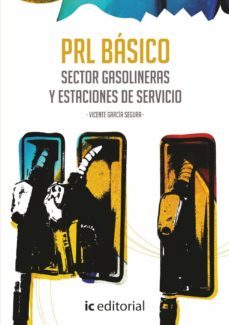 (i.b.d.) prevencion de riesgos laborales basico. sector gasolineras y estaciones de servicio-9788416351220