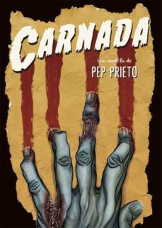 carnada-pep prieto-9788416670420