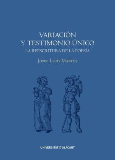 variacion y testimonio unico-josep lluis martos-9788416724420