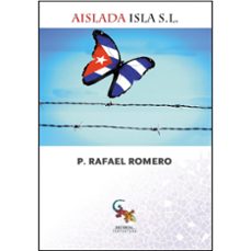 aislada isla s.l. (ebook)-rafael romero-9788416900220