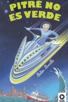 pitre no es verde (ebook)-belen boville-9788416994205