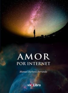 amor por internet-manuel barbera ferrando-9788417089320