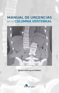 manual de urgencias en la columna vertebral-ignacio dominguez esteban-9788417194420