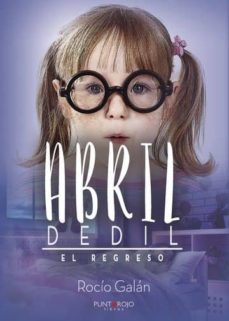 abril dedil. el regreso (ebook)-9788417295820