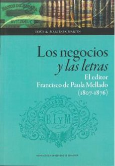 los negocios y las letras-jesus a. martinez martin-9788417358020