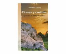 firmes y creíbles-luigi maria epicoco-9788417398620