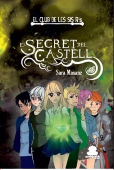 el secret del castell-sara masanz torrecillas-9788417409920