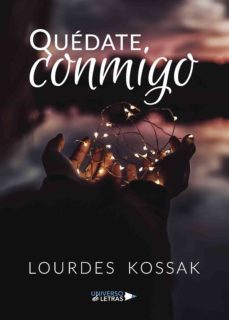 quedate conmigo (ebook)-lourdes kossak-9788417435820
