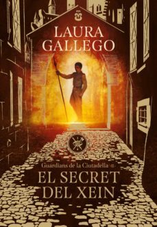 el secret del xein (guardians de la ciutadella 2) (ebook)-laura gallego-9788417671020