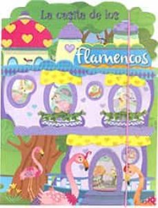 la casita de los flamencos 2-9788417695620