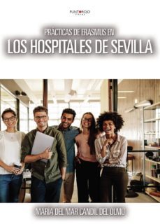 practicas de erasmus en los hospitales de sevilla-maria del mar candil del olmo-9788417715120